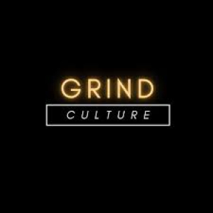 Grind Culture